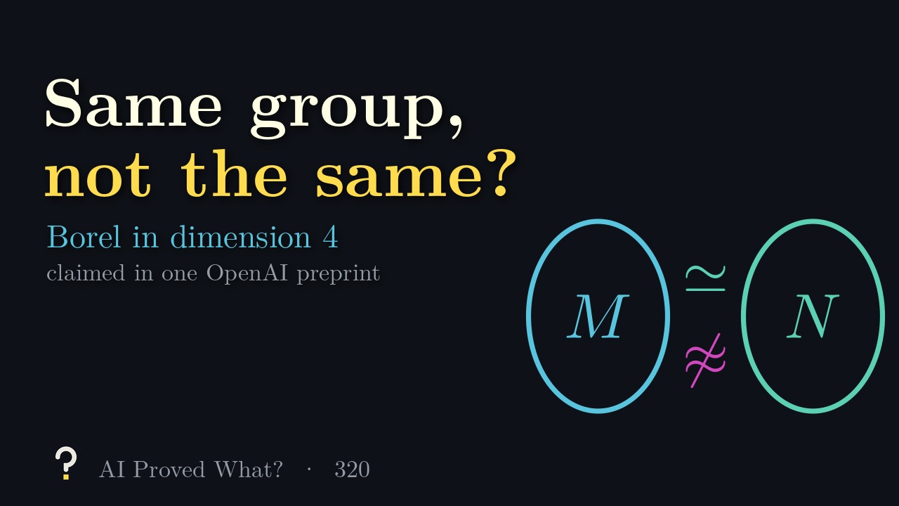 Play Episode 320: Same group, not the same? Two ovals labelled M and N with a homotopy-equivalence sign and a crossed-out homeomorphism sign between them.